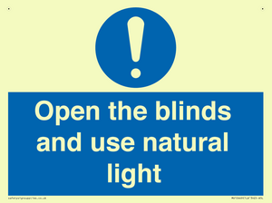 Open the blinds and use natural light